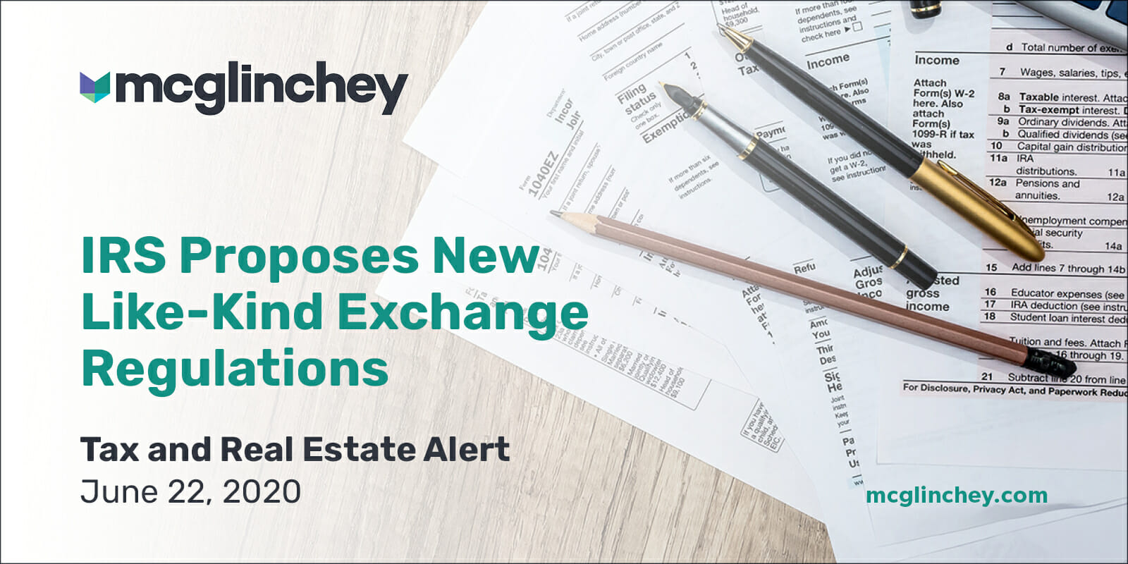 IRS Proposes New LikeKind Exchange Regulations McGlinchey Stafford PLLC