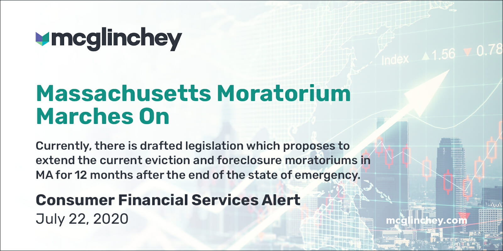 Massachusetts Moratorium Marches On McGlinchey Stafford PLLC